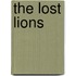 The Lost Lions