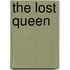 The Lost Queen