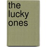The Lucky Ones door Tohby Riddle