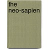 The Neo-Sapien by Ronald Adams
