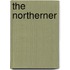 The Northerner