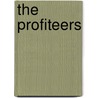 The Profiteers door Marshall Frantz