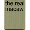 The Real Macaw door Donna Andrews