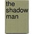 The Shadow Man