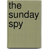 The Sunday Spy door William Hood
