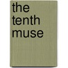 The Tenth Muse door Jr. Edward Thomas