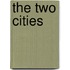 The Two Cities