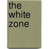 The White Zone door Carolyn Marsden