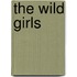 The Wild Girls