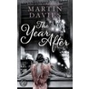 The Year After door Martin Davies