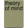 Theory Of Mind door Scott Miller