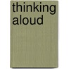 Thinking Aloud by Hull Alison