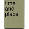 Time And Place by Woolley-B