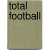 Total Football door David Woods