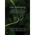 True Belonging
