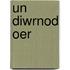 Un Diwrnod Oer