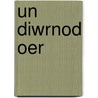 Un Diwrnod Oer door M. Christina Butler