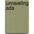 Unraveling Ada