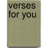 Verses For You