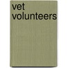 Vet Volunteers door Laurie Halse Anderson