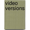 Video Versions by Thomas L. Erskine