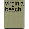 Virginia Beach by Frederic P. Miller