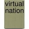 Virtual Nation by Gerard Goggin