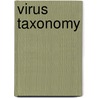 Virus Taxonomy door International Committee on Taxonomy of V