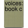 Voices: Book C door F. Isabel Campoy
