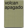 Volcan Apagado door Ana Elena Norena