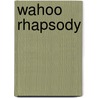 Wahoo Rhapsody by Shaun Morey