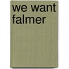 We Want Falmer by Steve North