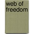 Web Of Freedom
