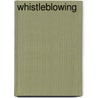 Whistleblowing by Rut Groneberg