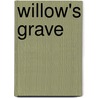 Willow's Grave door Angela Christian