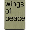 Wings Of Peace door Panja Jurgens