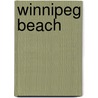Winnipeg Beach door Dale Barbour