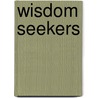 Wisdom Seekers by Nevill Drury