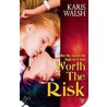 Worth the Risk door Savannah Stuart