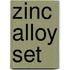 Zinc Alloy Set