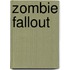 Zombie Fallout