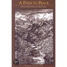 A Path To Peace door Gabriel Marcel