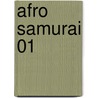 Afro Samurai 01 door Takashi Okazaki