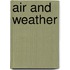 Air and Weather