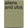 Aliens and Ufos door Sir John Hawkins