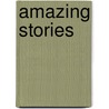Amazing Stories door John McBrewster