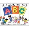 An Annoying Abc door Michael Emberley