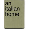An Italian Home by Paul Wright