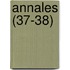 Annales (37-38)