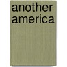 Another America by Kofi Buenor Hadjor